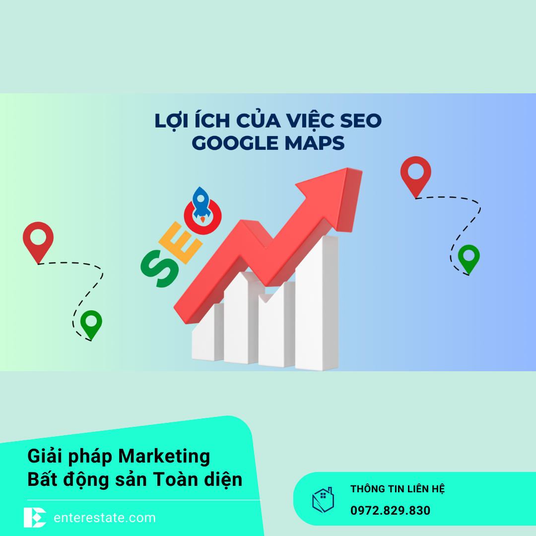Lợi ích SEO Google Maps bất động sản