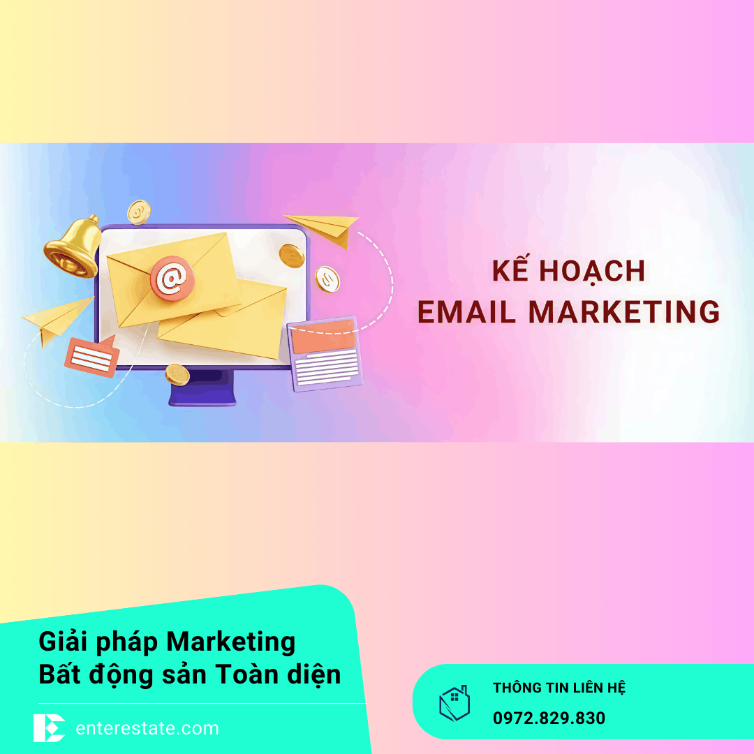 Checklist Triển Khai Email Marketing Bất Động Sản