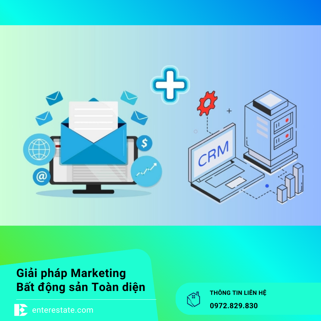 Cách Kết Hợp Email Với CRM Trong Bất Động Sản