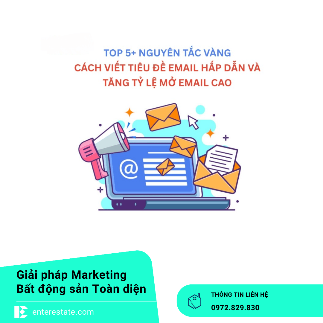 Cách Viết Tiêu Đề Email BĐS
