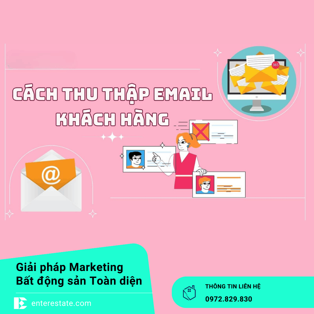 Xây Dựng Danh Sách Email Khách Hàng Tiềm Năng Cho BĐS