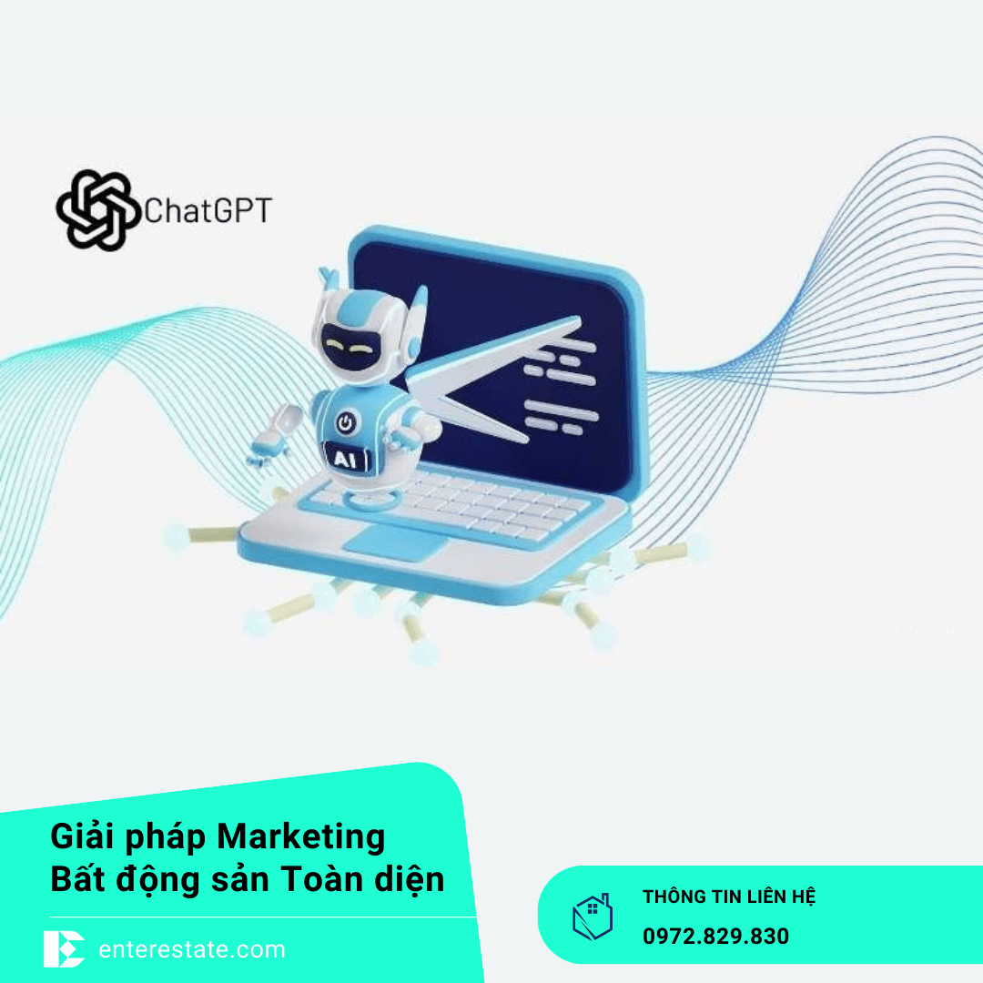 ChatGPT Cho Môi Giới Bất Động Sản