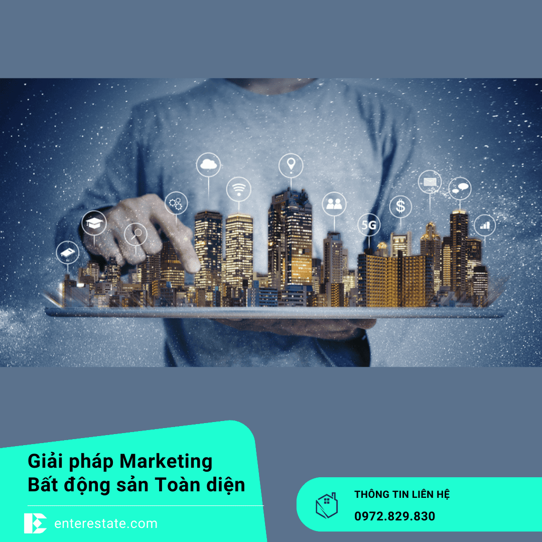 Công Nghệ Hỗ Trợ Marketing BĐS