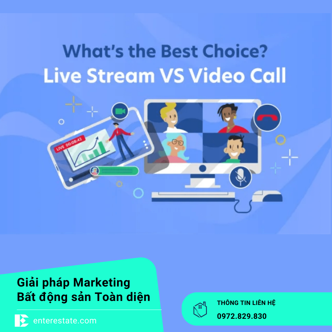 Video Call và Livestream trong bất động sản